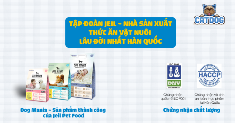 Tập đoàn Jeil - thương hiệu sản xuất thức ăn cho chó nổi tiếng tại Hàn Quốc